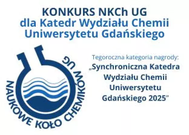 Nowy Konkurs Naukowego Koła Chemików UG…