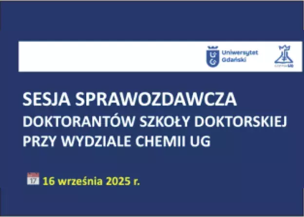 Sesja Sprawozdawcza Doktorantów i Doktorantek…