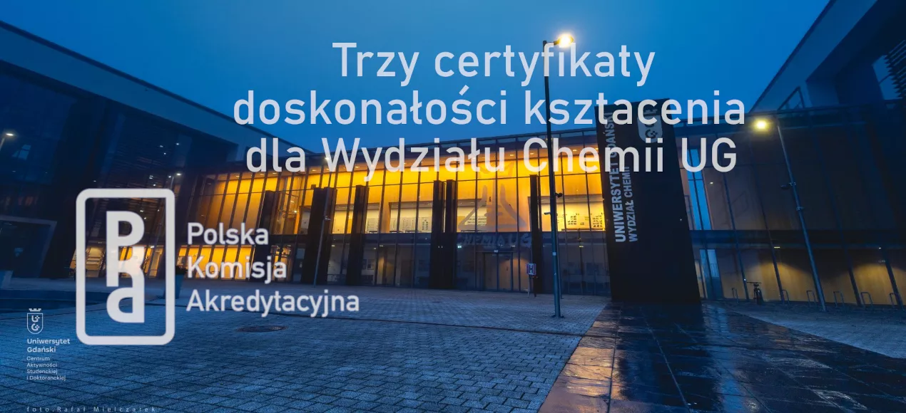 Trzy Certyfikaty Doskonałości Kształcenia dla Wydziału Chemii UG
