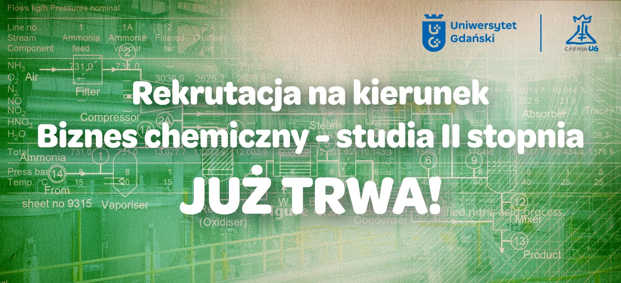 Rekrutacja na Biznes chemiczny - studia II stopnia